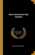 Short Stories for Oral German