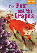 Short Tales Fables: The Fox and the Grapes