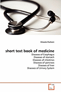 Short Text Book of Medicine