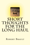 Short Thoughts for the Long Haul: Trade Edition