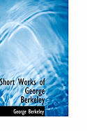 Short Works of George Berkeley