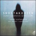 Shostakovich: Chamber Symphonies Op. 83a & 110a
