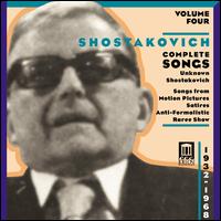 Shostakovich: Complete Songs, Vol. 4 (1932-1968) - Fyodor Kuznetsov (bass); Liudmila Shkirtil (mezzo-soprano); Mikhail Lukonin (baritone); Victoria Evtodieva (soprano);...