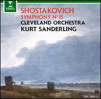 Shostakovich: Symphony No. 15 - Cleveland Orchestra; Kurt Sanderling (conductor)