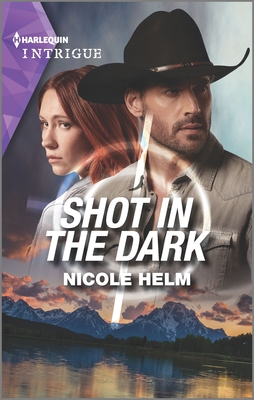 Shot in the Dark - Helm, Nicole