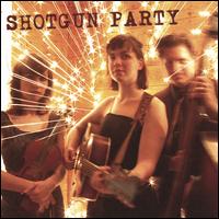 Shotgun Party - Shotgun Party
