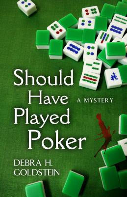 Should Have Played Poker - Goldstein, Debra H