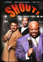 Shout!: Family Friendly Comedy - 