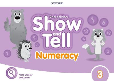 Show and Tell: Level 3: Numeracy Book - Osvth, Erika, and Grainger, Kirstie