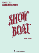 Show Boat: Vocal Score