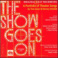 Show Goes On: Portfolio of Theater Songs [Original Cast] - Various Artists