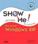 Show Me Microsoft Windows XP