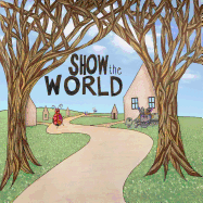 Show the World