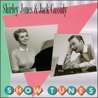 Show Tunes - Shirley Jones & Jack Cassidy