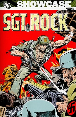 Showcase Presents: Sgt. Rock Vol. 3 by Joe Kubert (Artist), Robert ...