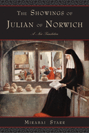 Showings of Julian of Norwich: A New Translation