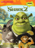 Shrek 2 Torbellino de Aventuras/Shrek 2 Whirlwind Adventure
