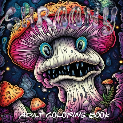 Shroomy Coloring Book - Scally, Rotten