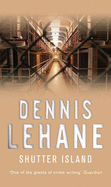 Shutter Island - Lehane, Dennis