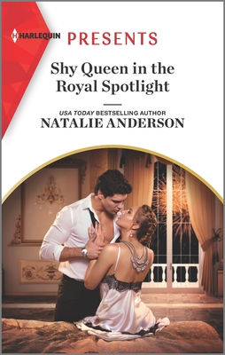 Shy Queen in the Royal Spotlight - Anderson, Natalie