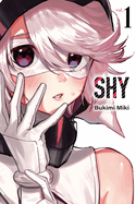 Shy, Vol. 1: Volume 1