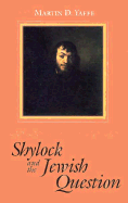 Shylock and the Jewish Question