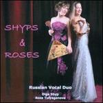 Shyps & Roses