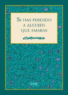 Si Has Perdido a Alguien Que Amabas - Riba, Lidia Maria