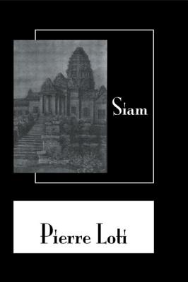 Siam - Loti, Pierre