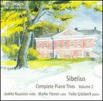 Sibelius: Complete Piano Trios, Vol. 2