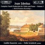 Sibelius: Complete Youth Production for Violin and Piano, Volume 1