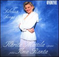 Sibelius: Songs - Ilmo Ranta (piano); Karita Mattila (soprano)