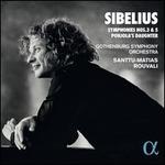 Sibelius: Symphonies Nos. 3 & 5; Pohjola's Daughter