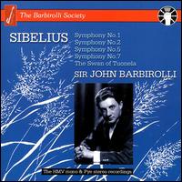 Sibelius: Symphony No. 1, 2, 5 & 7; The Swan of Tuonela - Hall Orchestra; John Barbirolli (conductor)