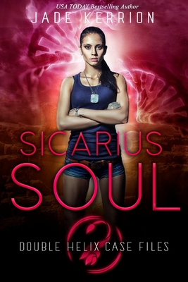 Sicarius Soul: Double Helix Case Files - Kerrion, Jade