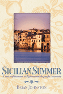 Sicilian Summer: A Story of Honour, Religion and the Perfect Cassata