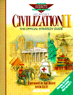 Sid Meier's Civilization II: The Official Strategy Guide