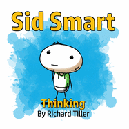 Sid Smart: Thinking