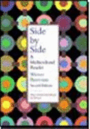 Side by Side: A Multicultural Reader - Wiener, Harvey S, and Bazerman, Charles