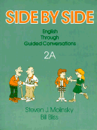 Side by Side: English Grammar Through Guided Conversations