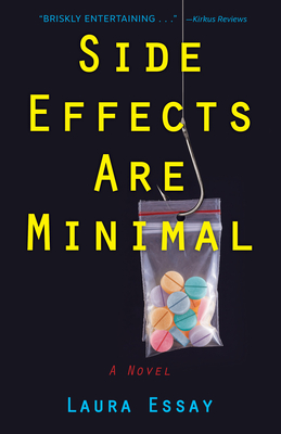 Side Effects Are Minimal - Essay, Laura