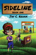 Sideline: Book One