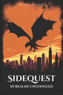 Sidequest: In Realms Ungoogled - Fleming, Frank J