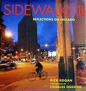 Sidewalks: Volume 2: Reflections on Chicago