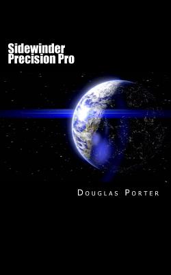 Sidewinder Precision Pro - Porter, Douglas, Dr.