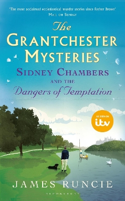 Sidney Chambers and The Dangers of Temptation: Grantchester Mysteries 5 - Runcie, James, Mr.