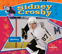 Sidney Crosby: Hockey Champion: Hockey Champion