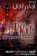 Sidnye (Queen of the Universe) - Book 2 - La'aryylia
