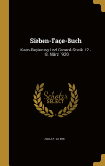 Sieben-Tage-Buch: Kapp-Regierung Und General-Streik, 12.-18. Marz 1920