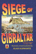 Siege of Gibraltar: Held Fast for England